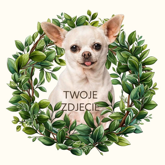 Personalizowany Prezent Poduszka z Twoim Pupilem / Zielony wianek 1