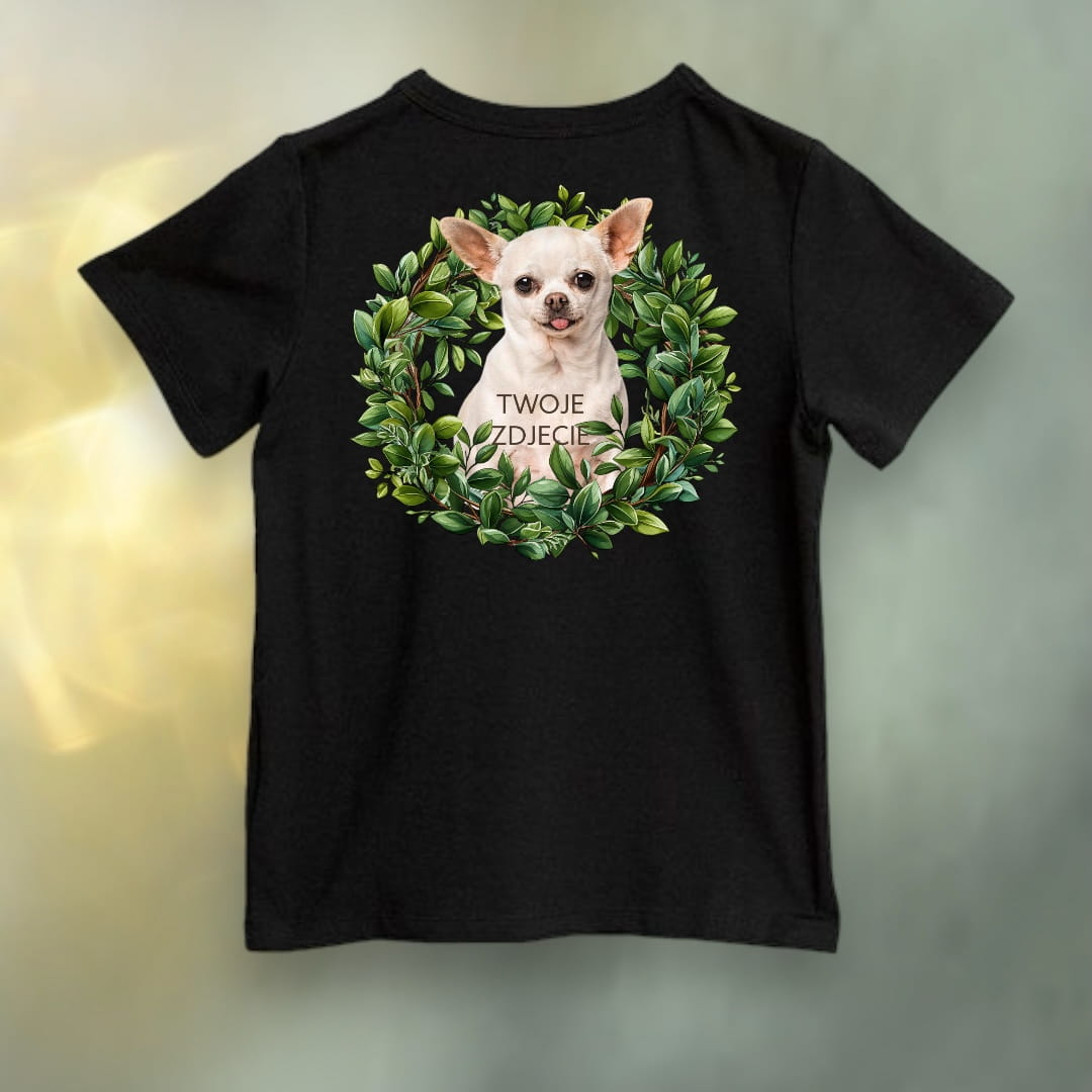Koszulka z Twoim Pupilem Personalizacja / Biała / Czarna / Dziecięca Unisex / Zielony wianek 1