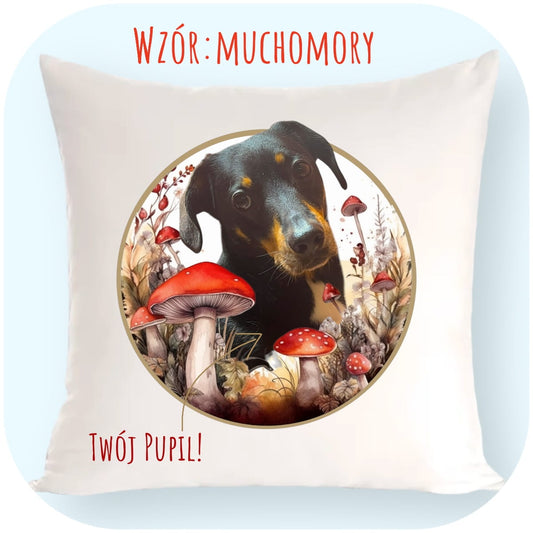 Personalizowany Prezent Poduszka z Twoim Pupilem / Muchomory
