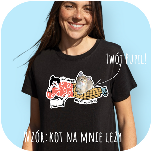 T-shirt z nadrukiem Twój Pupil na koszulce Biały / Czarny / Unisex / Kot na mnie leży