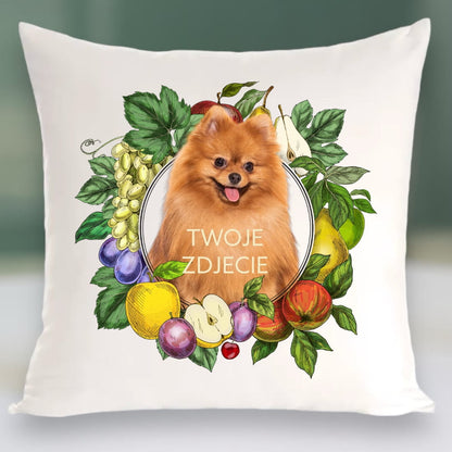 Personalizowany Prezent Poduszka z Twoim Pupilem / Owoce