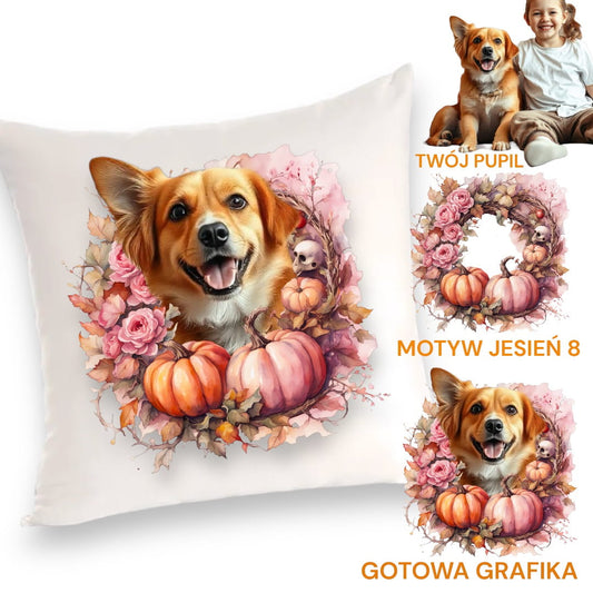 Personalizowany Prezent Poduszka z Twoim Pupilem / Jesień 8