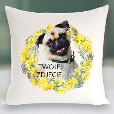 Personalizowany Prezent Poduszka z Twoim Pupilem / Wiosna 4